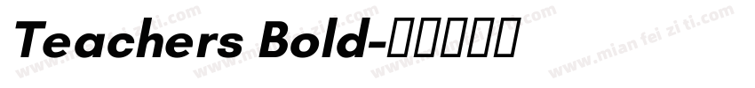 Teachers Bold字体转换